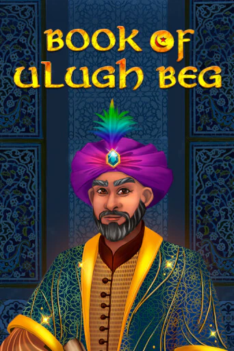 Book of Ulugh Beg - играть онлайн | Клуб Джекпот - без регистрации