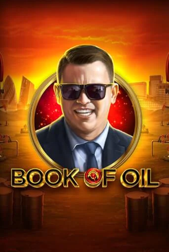 Book of Oil - играть онлайн | Клуб Джекпот - без регистрации