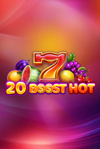 20 Boost Hot - играть онлайн | Клуб Джекпот - без регистрации