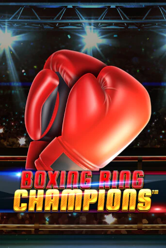 Boxing Ring Champions - играть онлайн | Клуб Джекпот - без регистрации