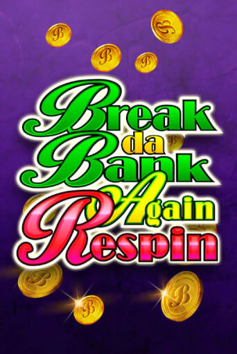 Break Da Bank Again Respin - играть онлайн | Клуб Джекпот - без регистрации