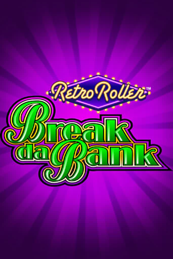 Break da Bank Retro Roller™ - играть онлайн | Клуб Джекпот - без регистрации