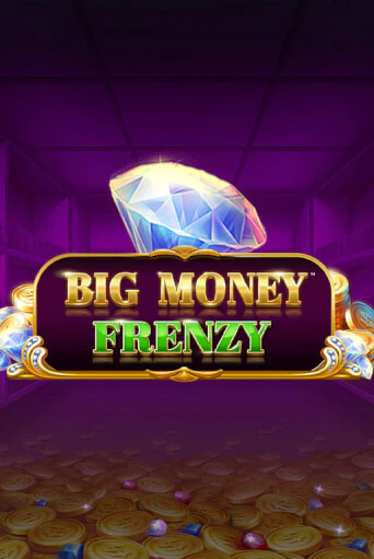 Big Money Frenzy - играть онлайн | Клуб Джекпот - без регистрации