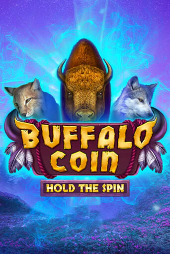 Buffalo Coin Hold The Spin - играть онлайн | Клуб Джекпот - без регистрации