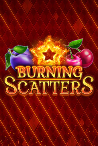 Burning Scatters - играть онлайн | Клуб Джекпот - без регистрации