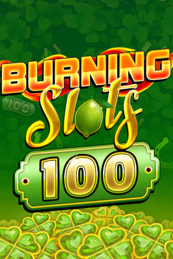 Burning Slots 100 - играть онлайн | Клуб Джекпот - без регистрации