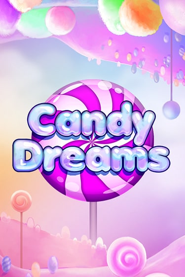 Candy Dreams - играть онлайн | Клуб Джекпот - без регистрации