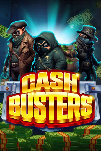 Cash Busters - играть онлайн | Клуб Джекпот - без регистрации