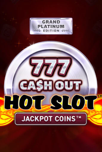 Hot Slot: 777 Cash Out Grand Platinum Edition - играть онлайн | Клуб Джекпот - без регистрации