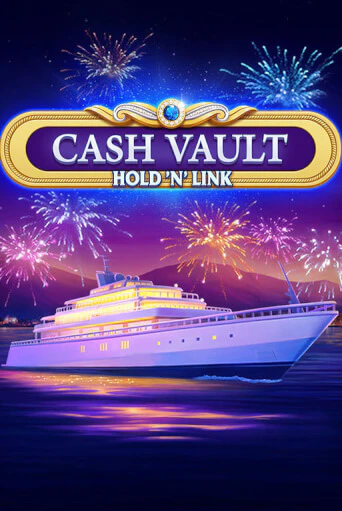 Cash Vaults Hold n Link - играть онлайн | Клуб Джекпот - без регистрации