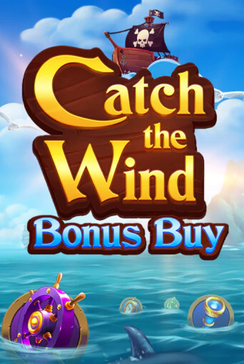 Catch the Wind Bonus Buy - играть онлайн | Клуб Джекпот - без регистрации