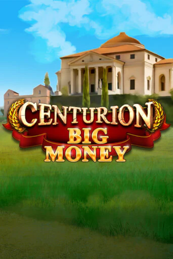 Centurion Big Money - играть онлайн | Клуб Джекпот - без регистрации