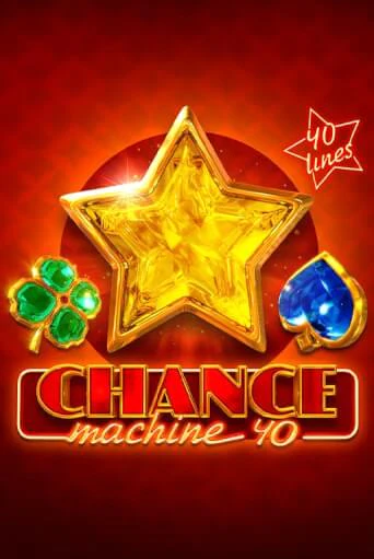 Chance Machine 40 - играть онлайн | Клуб Джекпот - без регистрации