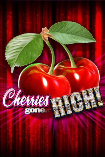 Cherries Gone Rich - играть онлайн | Клуб Джекпот - без регистрации