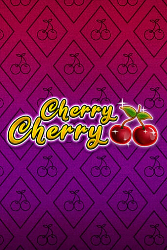 Cherry Cherry - играть онлайн | Клуб Джекпот - без регистрации