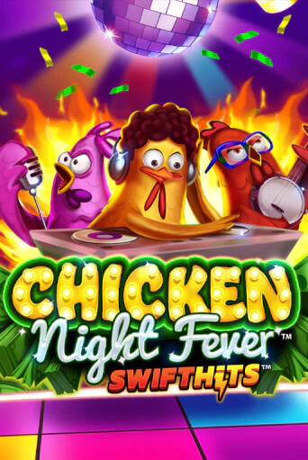 Chicken Night Fever - играть онлайн | Клуб Джекпот - без регистрации