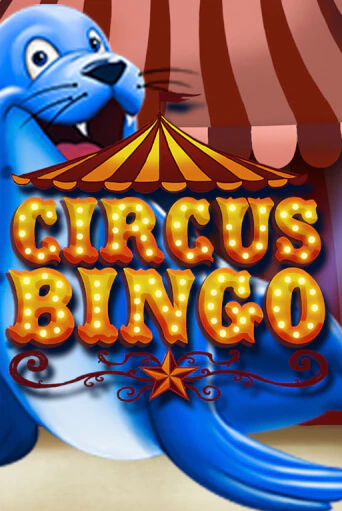 Circus Bingo - играть онлайн | Клуб Джекпот - без регистрации