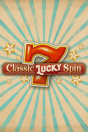 Classic Lucky Spin - играть онлайн | Клуб Джекпот - без регистрации