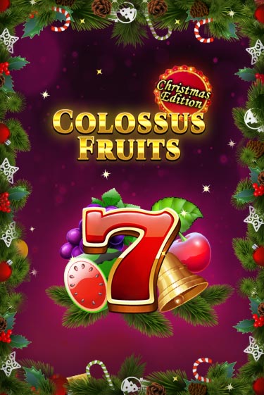 Colossus Fruits - Christmas Edition - играть онлайн | Клуб Джекпот - без регистрации