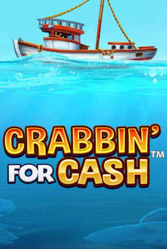 Crabbin’ for Cash - играть онлайн | Клуб Джекпот - без регистрации