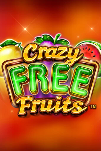 Crazy Free Fruits - играть онлайн | Клуб Джекпот - без регистрации