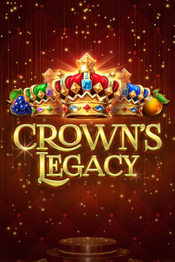 Crown's Legacy - играть онлайн | Клуб Джекпот - без регистрации