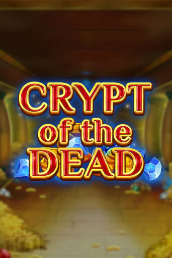 Crypt of the Dead - играть онлайн | Клуб Джекпот - без регистрации