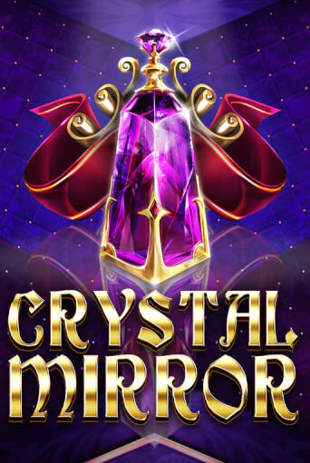 Crystal Mirror - играть онлайн | Клуб Джекпот - без регистрации