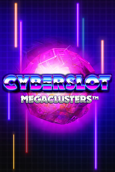 Cyberslot Megaclusters - играть онлайн | Клуб Джекпот - без регистрации