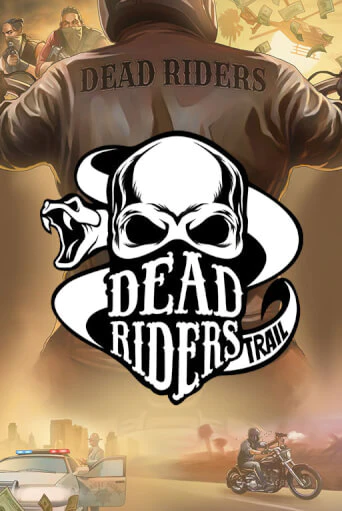 Dead Riders Trail - играть онлайн | Клуб Джекпот - без регистрации