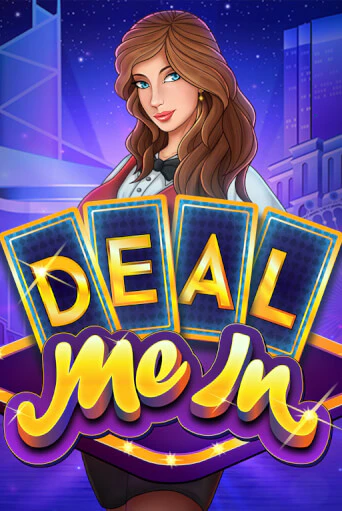 Deal Me In - играть онлайн | Клуб Джекпот - без регистрации