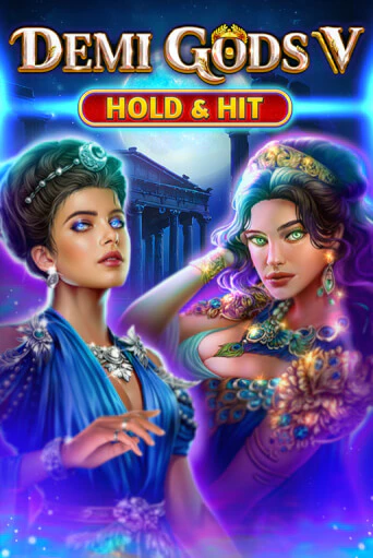 Demi Gods V - Hold & Hit - играть онлайн | Клуб Джекпот - без регистрации