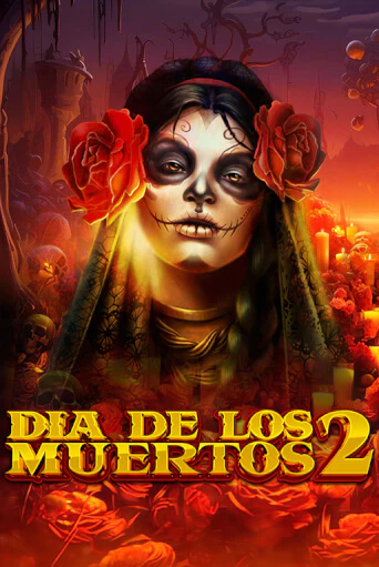 Dia de Los Muertos 2 - играть онлайн | Клуб Джекпот - без регистрации