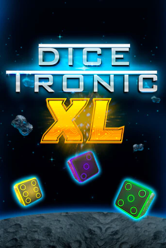 Dice Tronic XL - играть онлайн | Клуб Джекпот - без регистрации