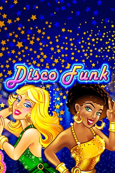 Disco Funk - играть онлайн | Клуб Джекпот - без регистрации