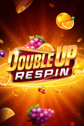 Double Up Respin - играть онлайн | Клуб Джекпот - без регистрации