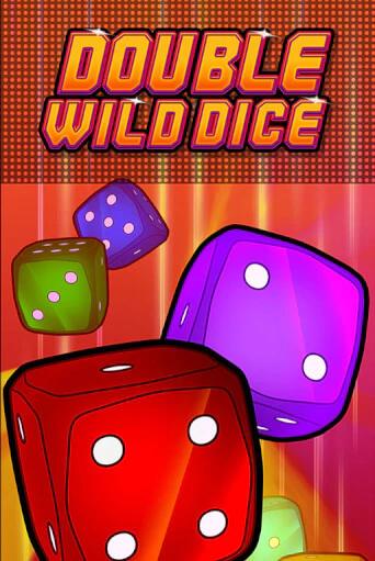 Double Wild Dice - играть онлайн | Клуб Джекпот - без регистрации