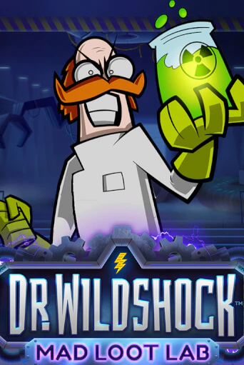 Dr. Wildshock: Mad Loot Lab™ - играть онлайн | Клуб Джекпот - без регистрации