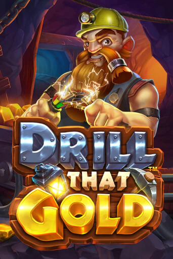 Drill That Gold - играть онлайн | Клуб Джекпот - без регистрации