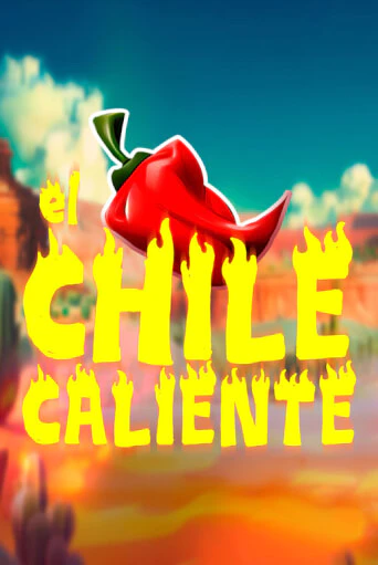 El Chile Caliente - играть онлайн | Клуб Джекпот - без регистрации