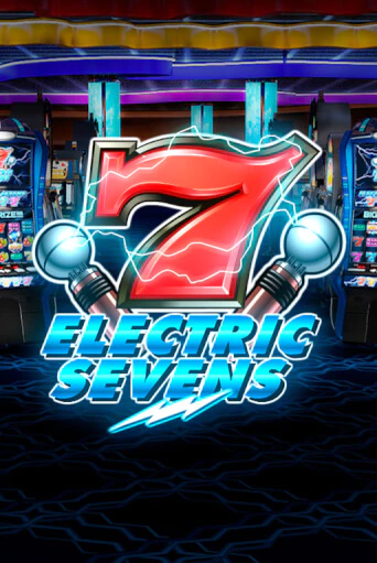 Electric Sevens - играть онлайн | Клуб Джекпот - без регистрации