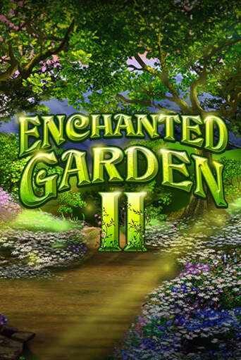 Enchanted Garden II - играть онлайн | Клуб Джекпот - без регистрации