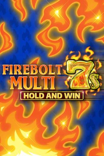 Firebolt Multi 7s Hold and Win - играть онлайн | Клуб Джекпот - без регистрации