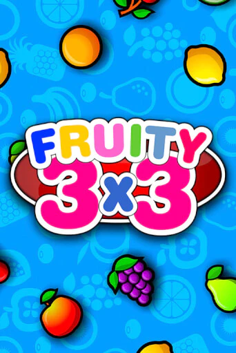 Fruity3X3 - играть онлайн | Клуб Джекпот - без регистрации