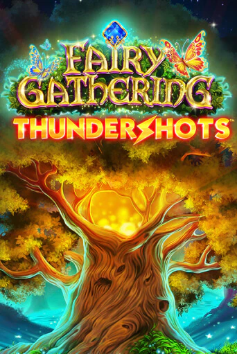 Fairy Gathering: Thundershots - играть онлайн | Клуб Джекпот - без регистрации