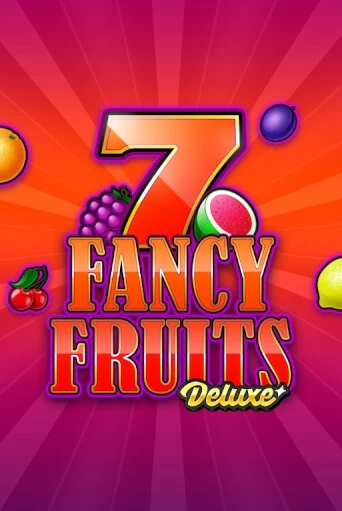 Fancy Fruits Deluxe - играть онлайн | Клуб Джекпот - без регистрации