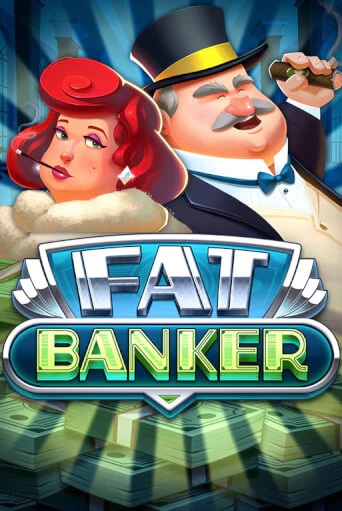 Fat Banker - играть онлайн | Клуб Джекпот - без регистрации