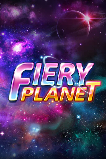 Fiery Planet - играть онлайн | Клуб Джекпот - без регистрации