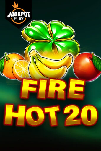 Fire Hot 20 Jackpot Play - играть онлайн | Клуб Джекпот - без регистрации