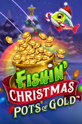 Fishin Christmas Pots of Gold - играть онлайн | Клуб Джекпот - без регистрации